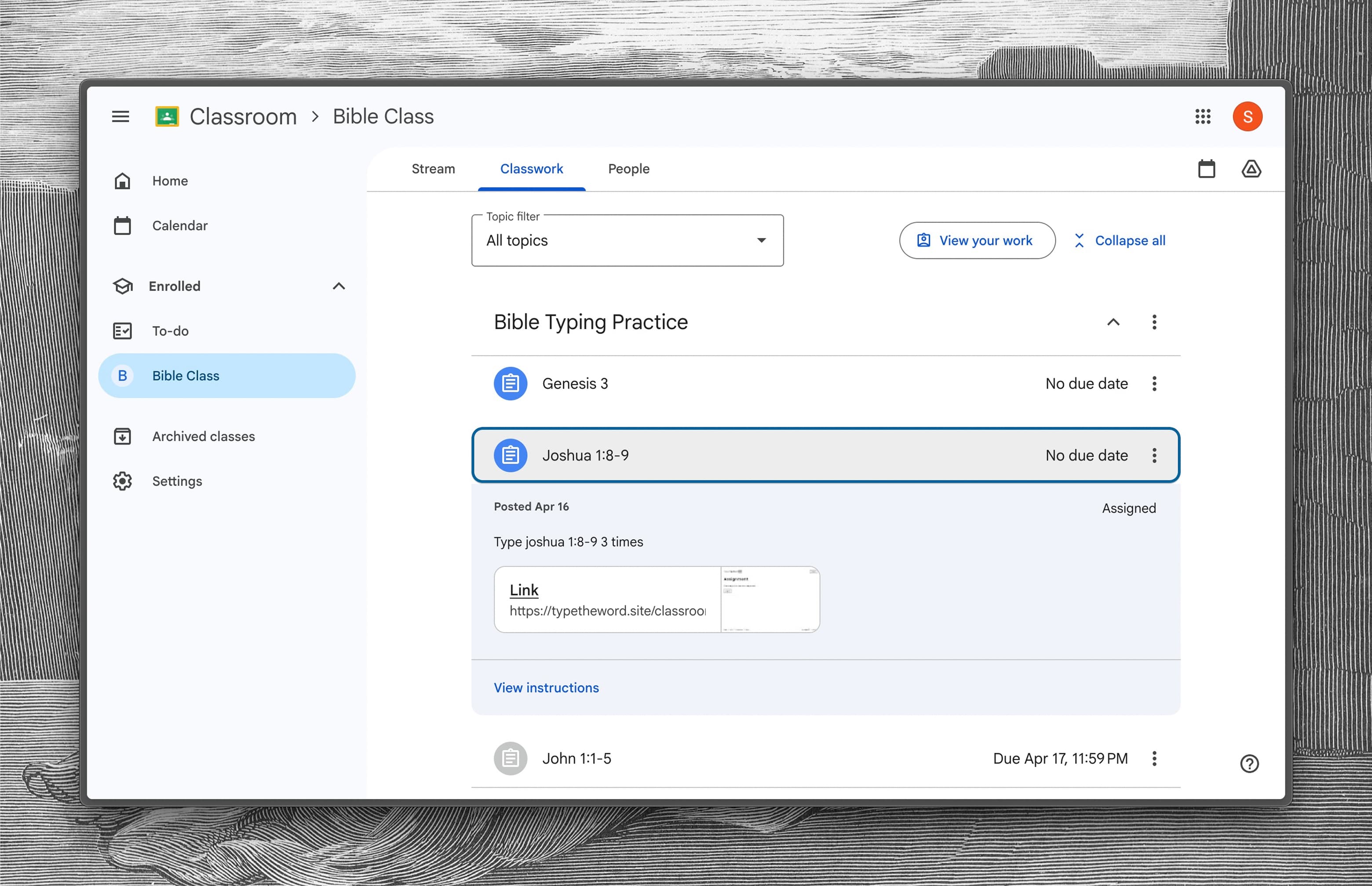Type the Word assignments showing in Google Classroom.